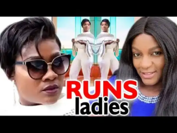 Runs Ladies Season 3&4.....2019